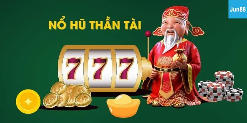 Chiến Lược Chơi Nổ Hũ Thần Tài Hiệu Quả